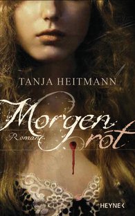 Gelesen: Morgenrot von Tanja Heitmann