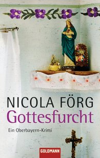 Gelesen: Gottesfurcht von Nicola Förg